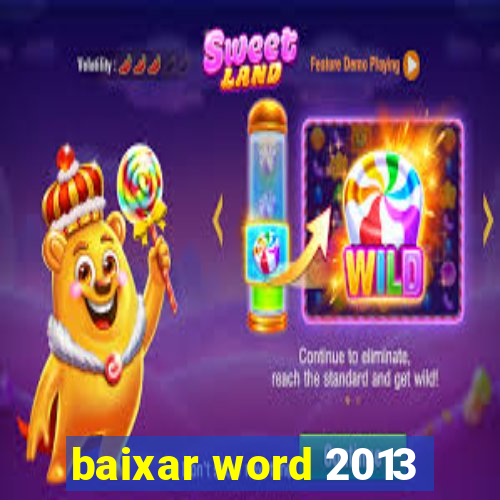 baixar word 2013